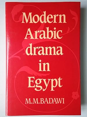 Seller image for MODERN ARABIC DRAMA IN EGYPT for sale by GfB, the Colchester Bookshop