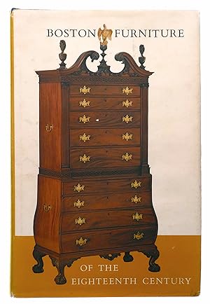 Image du vendeur pour Boston Furniture of the Eighteenth Century mis en vente par Black Falcon Books
