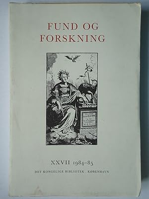 Image du vendeur pour FUND OG FORSKNING i Det Kongelige Biblioteks Samlinger XXVII 1984-85 mis en vente par GfB, the Colchester Bookshop