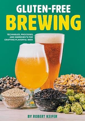 Imagen del vendedor de Gluten-Free Brewing (Paperback) a la venta por Grand Eagle Retail