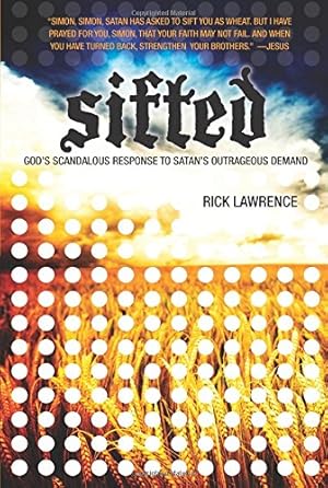 Seller image for Sifted: God's Scandalous Response to Satan's Outrageous Demand for sale by WeBuyBooks