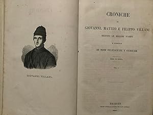 Croniche di Giovanni, Matteo e Filippo Villani.