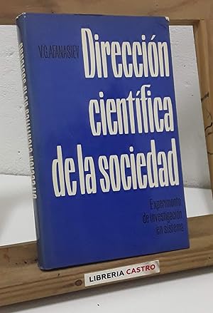 Imagen del vendedor de Direccin cientfica de la sociedad. Experimento de investigacin en sistema a la venta por Librera Castro