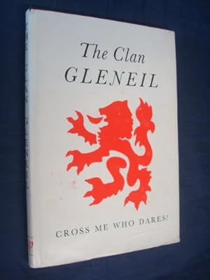 Seller image for Clan Gleneil: Cross Me Who Dares! for sale by WeBuyBooks