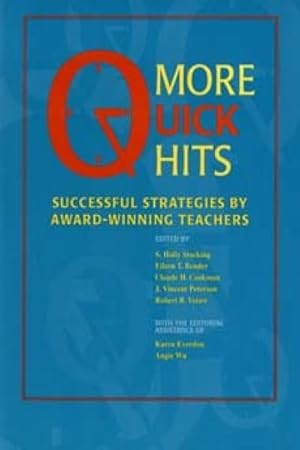 Imagen del vendedor de More Quick Hits : Successful Strategies by Award-Winning Teachers a la venta por GreatBookPrices