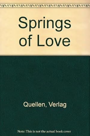 Seller image for Springs of Love for sale by WeBuyBooks