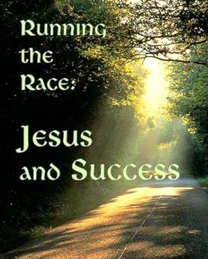 Bild des Verkufers fr Running the Race: Jesus and Success (Charming Petites Ser) zum Verkauf von WeBuyBooks