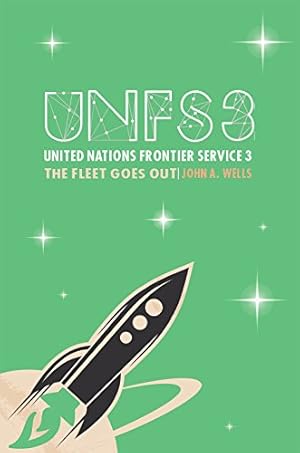 Seller image for United Nations Frontier Service 3: The Fleet Goes Out for sale by WeBuyBooks