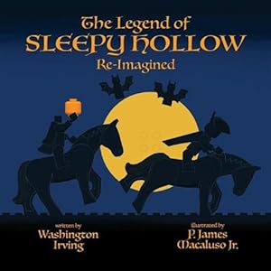 Immagine del venditore per The Legend of Sleepy Hollow - Re-Imagined venduto da GreatBookPrices