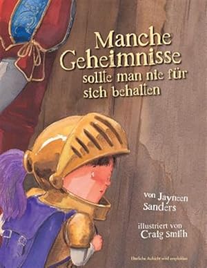 Bild des Verkufers fr Manche Geheimnisse Sollte Man Nie Fur Sich Behalten -Language: german zum Verkauf von GreatBookPrices