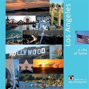 Image du vendeur pour Los Angeles - A City of Fame: My Instagram Photravel_ru mis en vente par GreatBookPrices