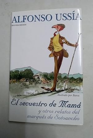 Imagen del vendedor de El secuestro de Mamá y otros relatos del marqués de Sotoancho a la venta por Libros Ambigú