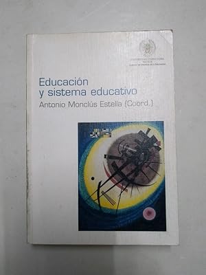 Imagen del vendedor de Educacin y sistema educativo a la venta por Libros Ambig