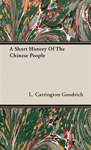 Seller image for Short History of the Chinese People for sale by GreatBookPrices