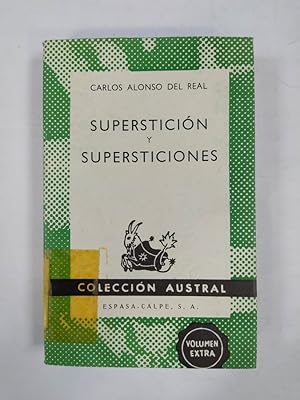 Imagen del vendedor de SUPERSTICIN Y SUPERSTICIONES. COLECCIN AUSTRAL N 1487. a la venta por TraperaDeKlaus