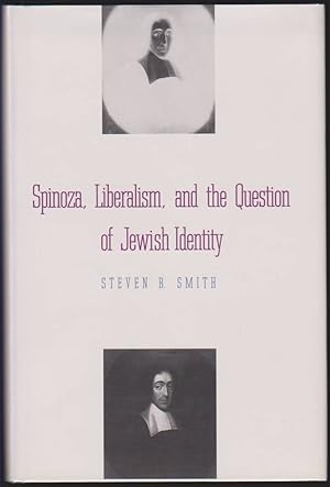 Imagen del vendedor de SPINOZA, LIBERALISM, AND THE QUESTION OF JEWISH IDENTITY a la venta por Easton's Books, Inc.