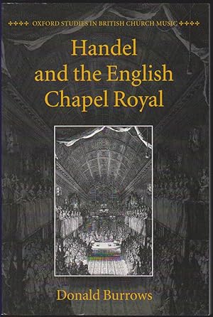 Seller image for HANDEL AND THE ENGLISH CHAPEL ROYAL for sale by Easton's Books, Inc.