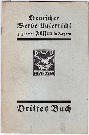 Deutscher Wrbe-Unterricht. Drittes Buch
