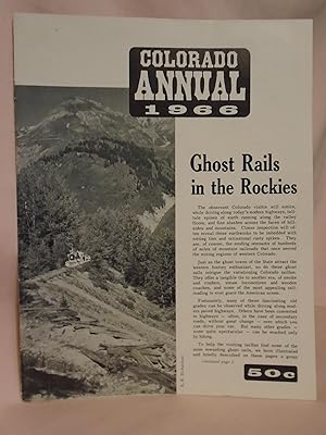 Seller image for COLORADO ANNUAL 1966 (ISSUE #4) for sale by Robert Gavora, Fine & Rare Books, ABAA