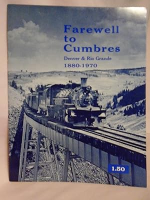 Immagine del venditore per COLORADO ANNUAL 1967 (ISSUE #5): FAREWELL TO CUMBRES [REPRINT ISSUE] venduto da Robert Gavora, Fine & Rare Books, ABAA