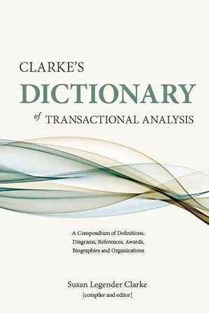 Imagen del vendedor de Clarke's Dictionary of Transactional Analysis (Paperback) a la venta por CitiRetail