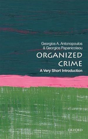 Seller image for Organized Crime: A Very Short Introduction for sale by Smartbuy