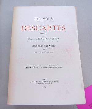 Image du vendeur pour  uvres de Descartes: Correspondance IV (juillet 1643 - avril 1647) mis en vente par Midway Book Store (ABAA)