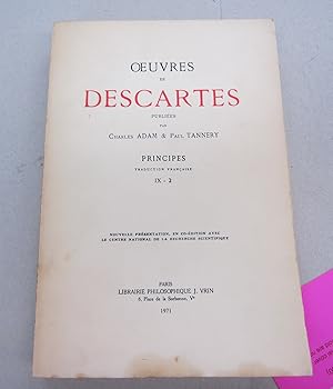 Image du vendeur pour  uvres de Descartes: principes IX - 2 mis en vente par Midway Book Store (ABAA)