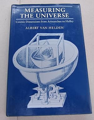 Bild des Verkufers fr Measuring the Universe.:Cosmic Dimensions from Aristarchus to Halley zum Verkauf von Midway Book Store (ABAA)