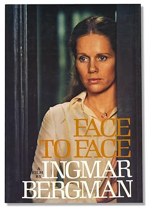 Bild des Verkufers fr Face to Face. A Film by Ingmar Bergman zum Verkauf von Ian Brabner, Rare Americana (ABAA)