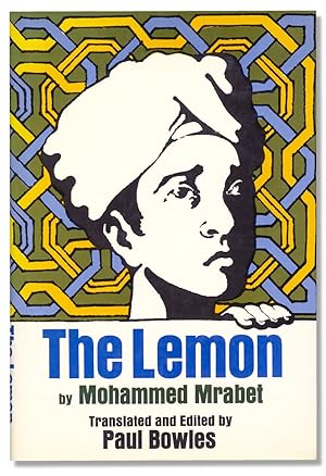 Immagine del venditore per The Lemon. Translated and Edited by Paul Bowles venduto da Ian Brabner, Rare Americana (ABAA)