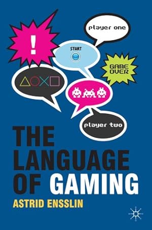 Seller image for The Language of Gaming by Ensslin, Astrid [Paperback ] for sale by booksXpress