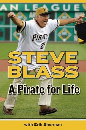 Seller image for A Pirate for Life by Blass, Steve, Sherman, Erik [Paperback ] for sale by booksXpress
