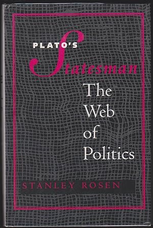 Immagine del venditore per PLATO'S "STATESMAN" The Web of Politics venduto da Easton's Books, Inc.