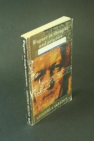 Seller image for Wagner in thought and practice. for sale by Steven Wolfe Books