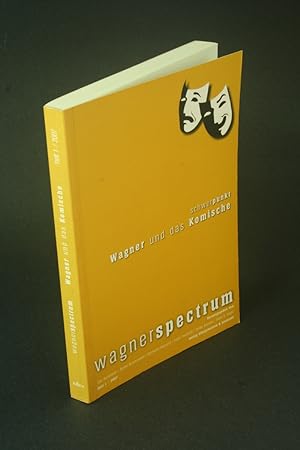 Seller image for Wagnerspectrum ; 2007, Heft 1 : Schwerpunkt Wagner und das Komische. for sale by Steven Wolfe Books