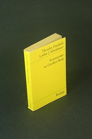 Bild des Verkäufers für Kommentar zu Goethes Faust: mit einem Faust-Wörterbuch und einer Faust-Bibliographie. zum Verkauf von Steven Wolfe Books