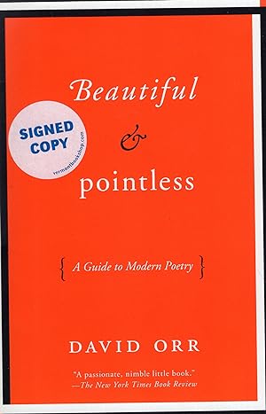 Immagine del venditore per Beautiful & Pointless: A Guide to Modern Poetry venduto da A Cappella Books, Inc.
