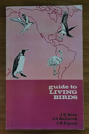 Seller image for GUIDE TO THE LIVING BIRDS for sale by Uncle Peter's Books