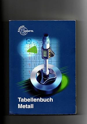 Ulrich Fischer, Tabellenbuch Metall mit Formelsammlung / 45. Auflage