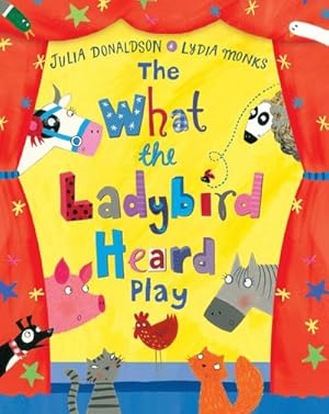 Image du vendeur pour The What the Ladybird Heard Play mis en vente par Smartbuy