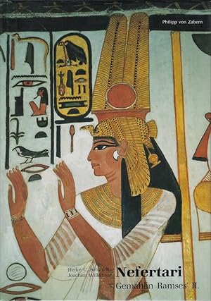 Bild des Verkufers fr Nefertari. Gemahlin Ramss II zum Verkauf von Librairie Archaion