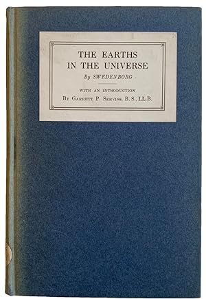 Seller image for The Earths in our solar system which are called planets, and the earths in the starry heavens, their inhabitants, and spirits and angels thence, from things heard and seen. Rotch edition. for sale by Jeff Weber Rare Books