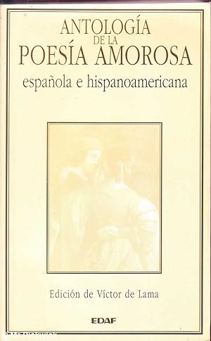 Immagine del venditore per Antologia de la Poesia Amorosa Espanola e Hispanoamericana venduto da Mr Pickwick's Fine Old Books