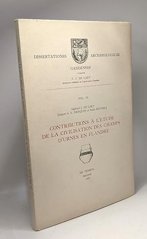 Seller image for Contributions  l'tude de la civilisation des champs d'urnes en Flandre - Dissertationes archaeologicae VOL. IV for sale by crealivres
