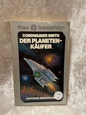 Image du vendeur pour Der Planetenkufer. [Aus d. Amerikan. von Thomas Ziegler] / Knaur[-Taschenbcher] ; 5720 : Knaur-Science-fiction mis en vente par Antiquariat Jochen Mohr -Books and Mohr-