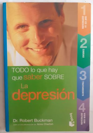 Seller image for Todo lo que hay que saber sobre la depresin for sale by Librera Ofisierra