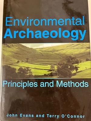 Seller image for Environmental Archaeology: Principles and Methods. for sale by Plurabelle Books Ltd