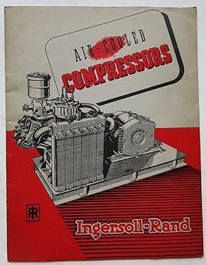 Imagen del vendedor de Trade Catalogue INGERSOLL RAND AIR COOLED COMPRESSORS Ingersoll Rand Company Ltd. Trafford Park Works, Manchester a la venta por Andrew Cox PBFA