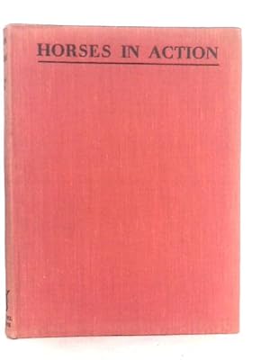 Imagen del vendedor de Horses in Action a la venta por World of Rare Books